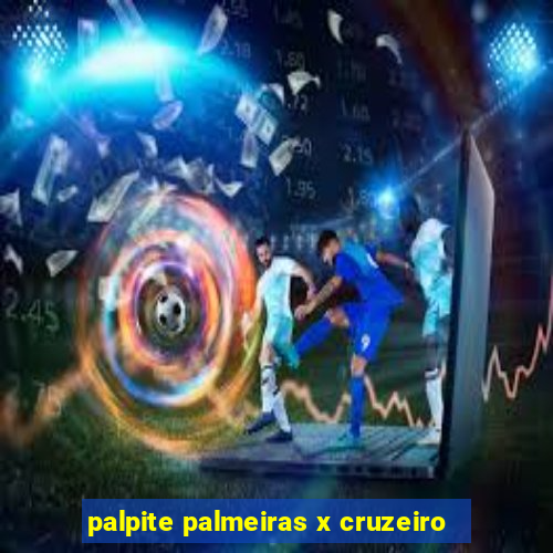 palpite palmeiras x cruzeiro